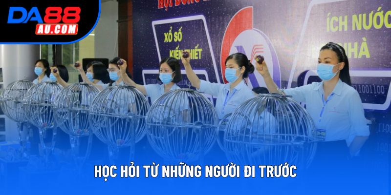 Học hỏi từ những người đi trước